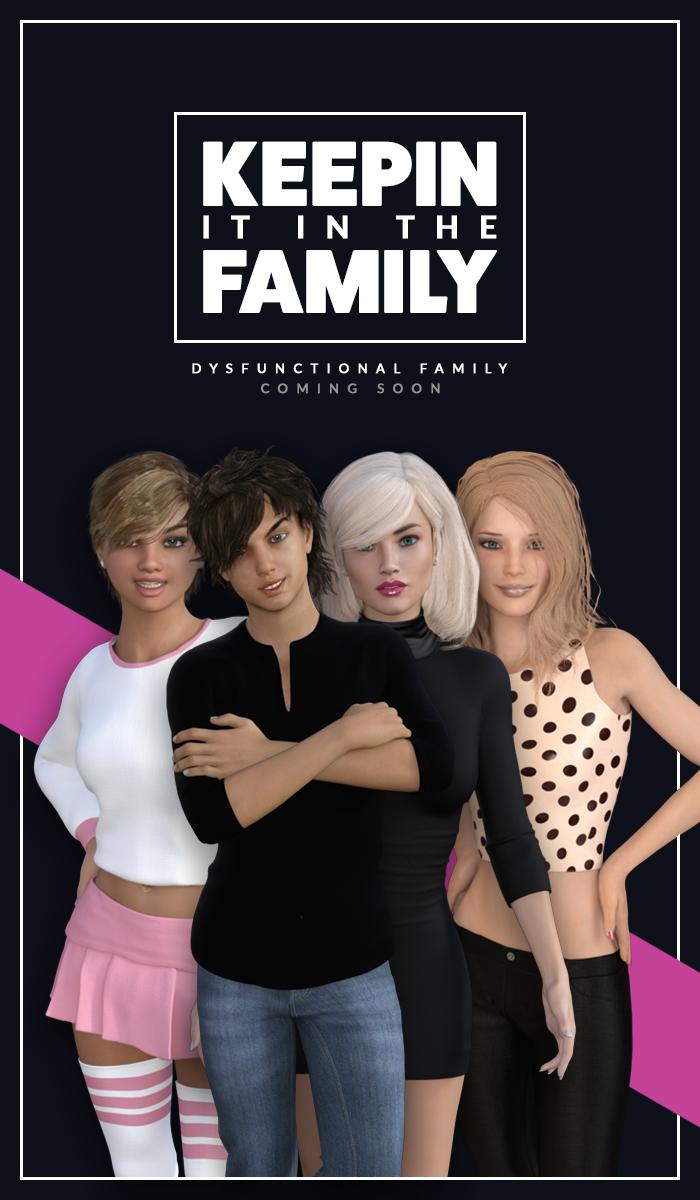 Keepin It In The Family Dysfunctional Family demo version from Greebo Porn Game