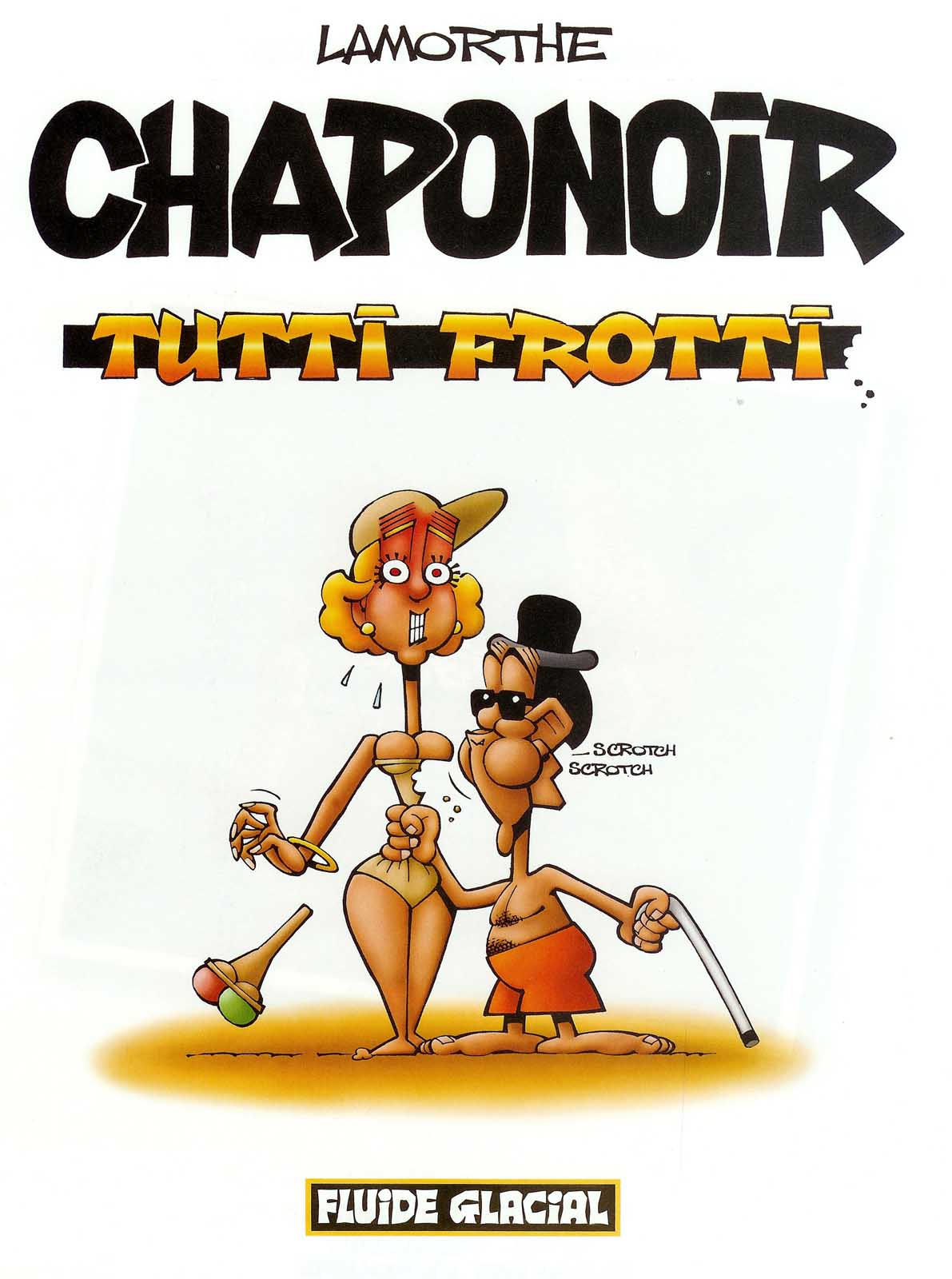 Lamorthe Chaponoir Tutti Frotti Porn Comic