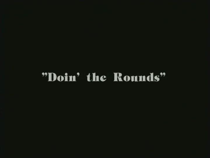 Doin the Rounds / Игра по кругу