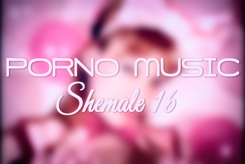 SHEMALE MUSIC VIDEO 16