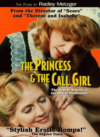 The Princess and the Call Girl / Принцесса и девушка по вызову