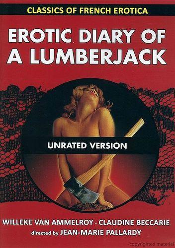 Erotic Diary of a LumberjackLe journal érotique d un bûcheron / Интимный дневник дровосека