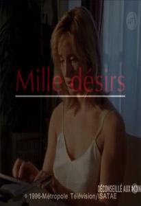Mille désirs / Тысяча желаний