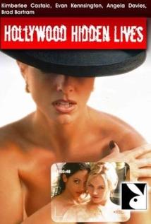 Hollywood s Hidden Lives / Скрытая жизнь Голливуда