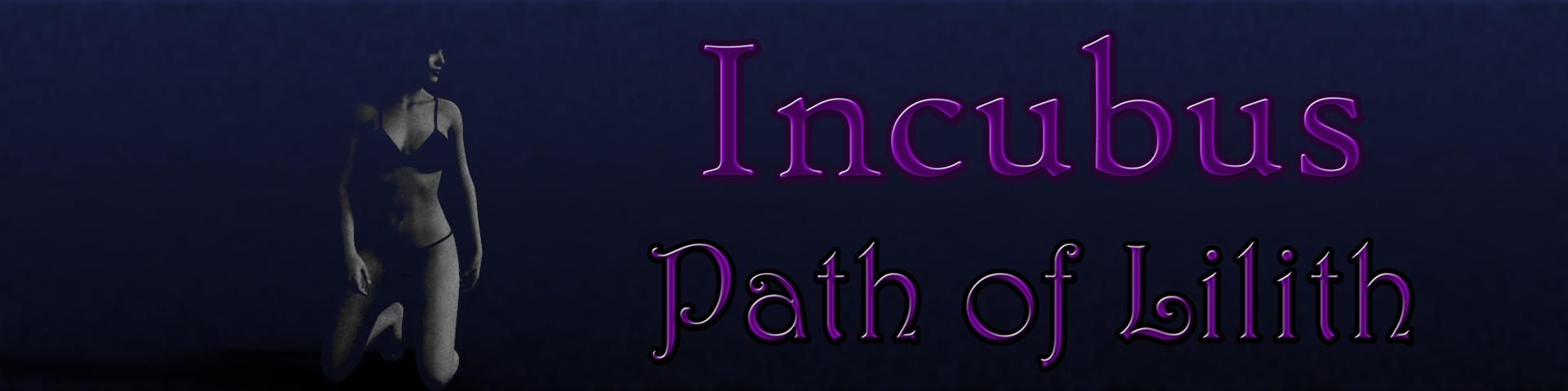 Incubus - Path of Lilith R3 Final by Winterfire Win/Android Porn Game