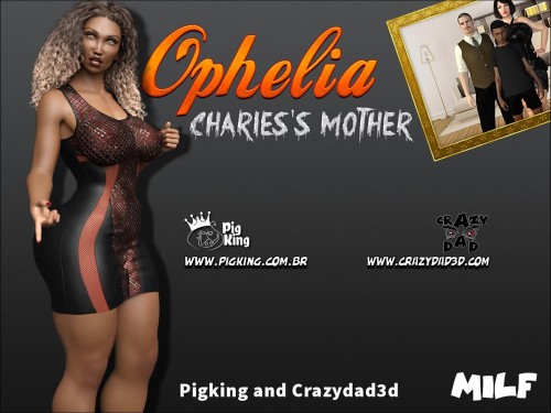 PigKing - Charles’s Mother - Ophelia 3D Porn Comic